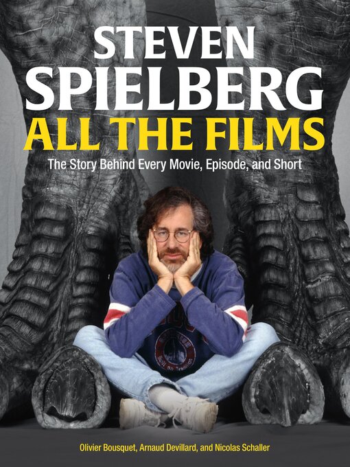 Title details for Steven Spielberg All the Films by Arnaud Devillard - Available